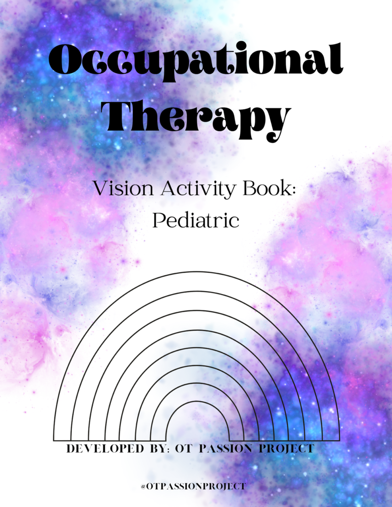 Vision Activity Workbook – Pediatric – OT Passion Project